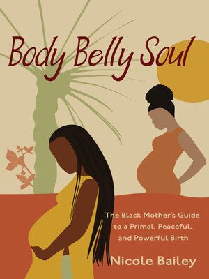 cover image of Body Belly Soul